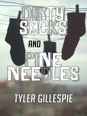 cover image of Dirty Socks and Pine Needles
